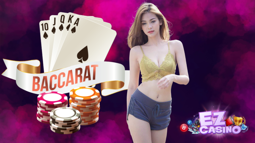 ez บาคาร่า ทุกอย่างเป็นเรื่องง่ายหากมีเทคนิคในการลงทุน